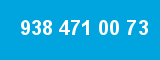 938 471 00 73 938 471 00 73